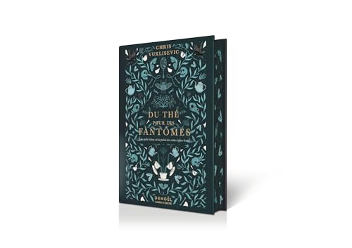 Du thé pour les fantômes: Édition reliée