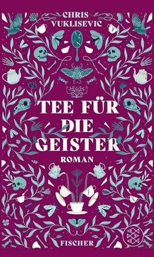 Tee für die Geister: Roman von Fischer