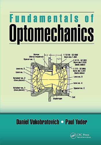 Fundamentals of Optomechanics (Optical Sciences and Applications of Light) von Taylor & Francis