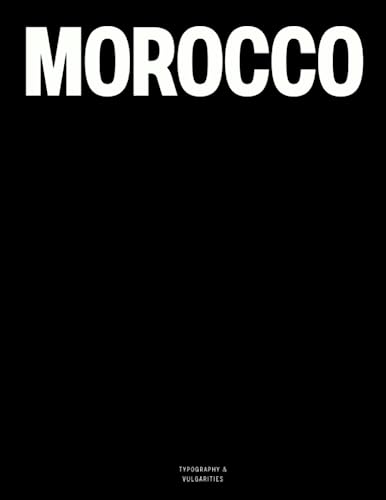 Morocco: The Coffee Table Book von Independently published