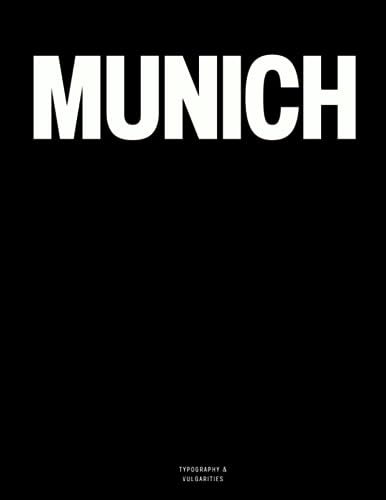 Munich: The Coffee Table Book von Independently published