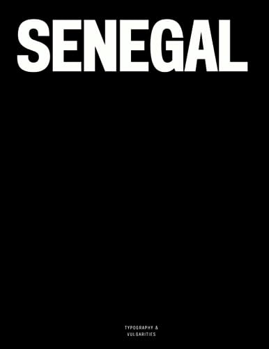 Senegal: The Coffee Table Book von Independently published