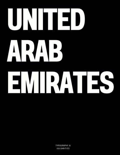 United Arab Emirates: The Coffee Table Book von Independently published