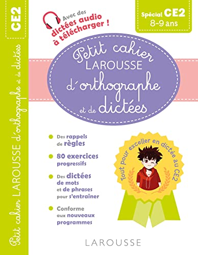 Petit cahier LAROUSSE d'orthographe et de dictées CE2 von LAROUSSE