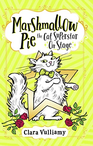 Marshmallow Pie The Cat Superstar On Stage von HarperCollinsChildren’sBooks