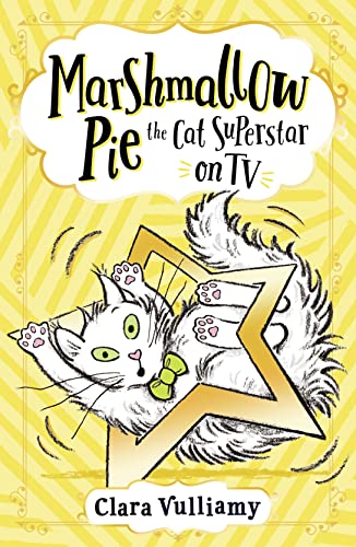 Marshmallow Pie The Cat Superstar On TV von Harper Collins Publ. UK