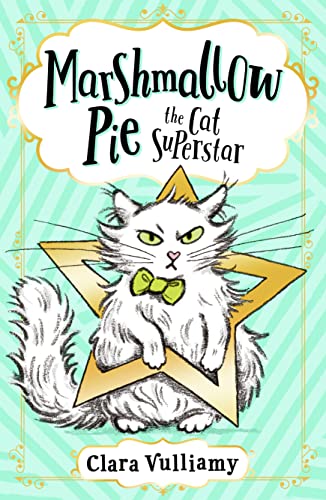 Marshmallow Pie The Cat Superstar Marshmallow Pie The Cat Superstar