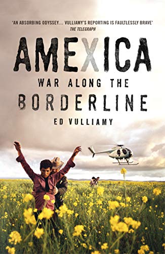 Amexica: War Along the Borderline von Vintage