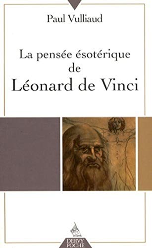 La Pensée ésotérique de Léonard de Vinci von DERVY