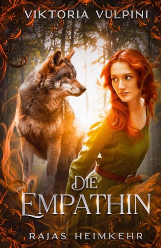 Die Empathin: Rajas Heimkehr (Die Erwachte Welt) von Independently published
