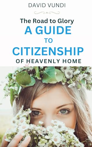 A Guide to Citizenship of Heaven