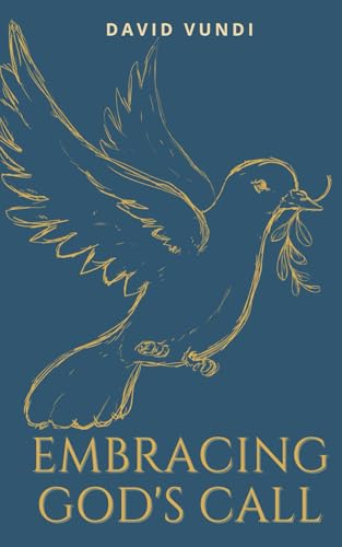 Embracing God's Call (Missionaries Who Changed the World) von Alphy School