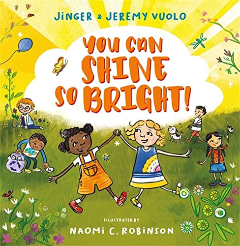 You Can Shine So Bright! von WorthyKids
