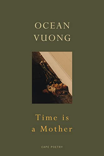 Time is a Mother: From the author of On Earth We’re Briefly Gorgeous von Jonathan Cape