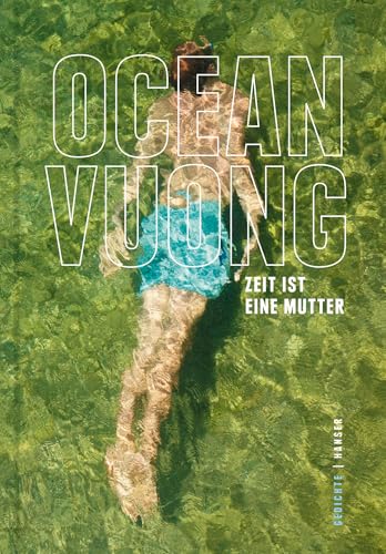 Zeit ist eine Mutter: Gedichte