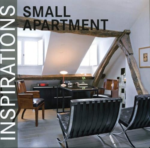 Small Apartment Inspirations: Engl-.Dtsch-Französ. von Koenemann