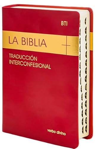 La Biblia. Traducción Interconfesional: BTI La Biblia. Traducción Interconfesional: BTI von VERBO DIVINO, EDITORIAL