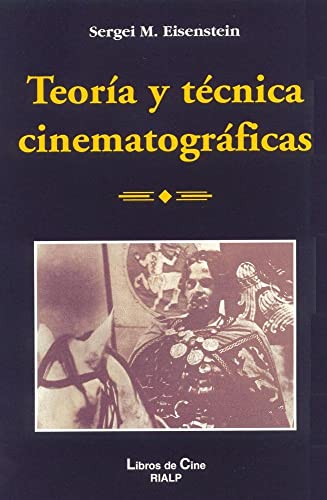 Teoría y técnica cinematográficas von Ediciones Rialp, S.A.