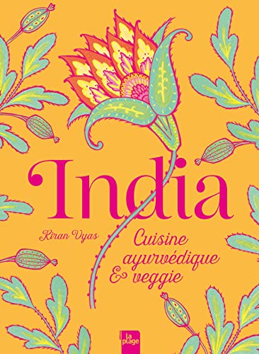 India: Cuisine ayurvédique et veggie