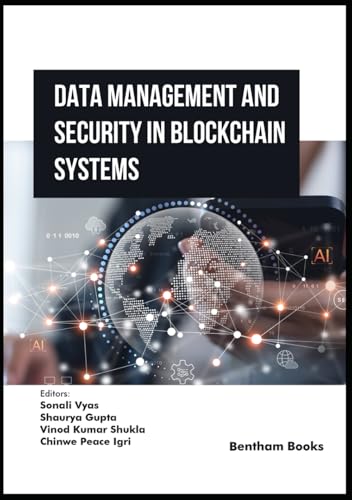 Data Management and Security in Blockchain Systems von Bentham Science Publishers