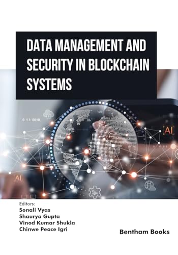 Data Management and Security in Blockchain Systems von Bentham Science Publishers