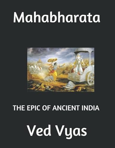 Mahabharata: THE EPIC OF ANCIENT INDIA von Independently published