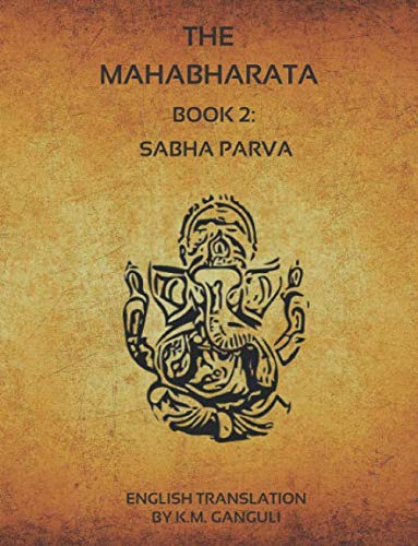 The Mahabharata - Book 2: Sabha Parva (English Translation) von Independently published