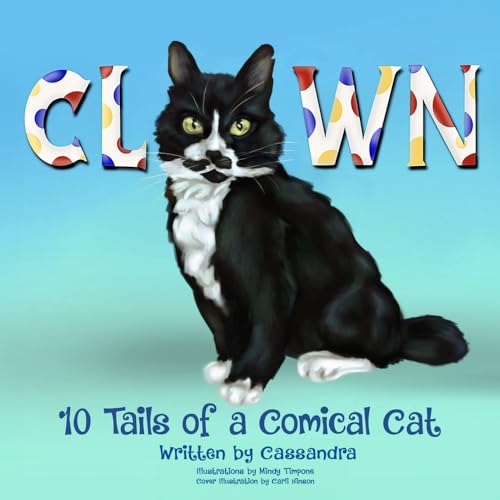 CLOWN 10 tails of a comical cat von Cassandra