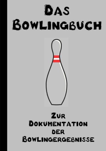 Das Bowlingbuch