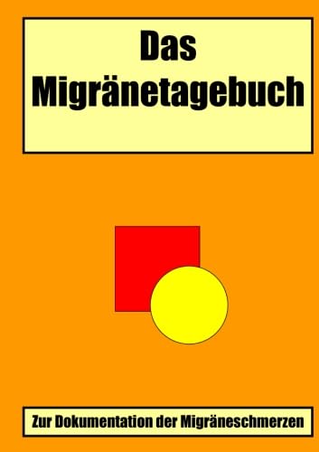 Das Migränetagebuch von CreateSpace Independent Publishing Platform