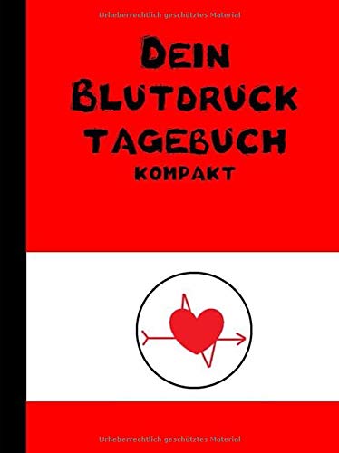 Dein Blutdrucktagebuch kompakt Dein Blutdrucktagebuch kompakt