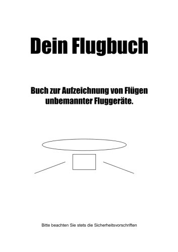 Dein Flugbuch Dein Flugbuch von CreateSpace Independent Publishing Platform