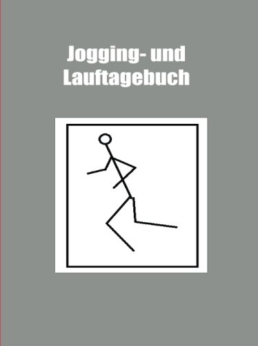 Jogging- und Lauftagebuch Jogging- und Lauftagebuch
