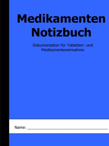 Medikamentennotizbuch Medikamentennotizbuch
