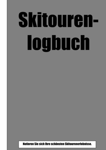 Skitourenlogbuch Skitourenlogbuch