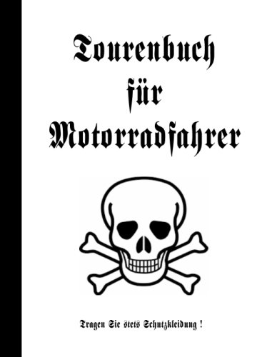 Tourenbuch für Motorradfahrer