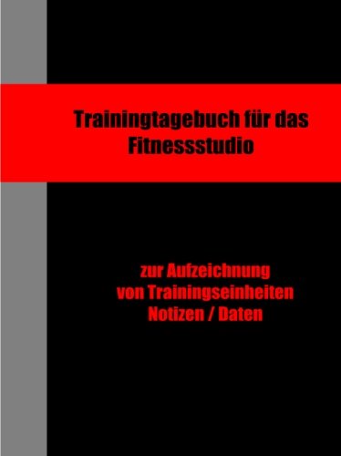 Trainingstagebuch für das Fitnessstudio