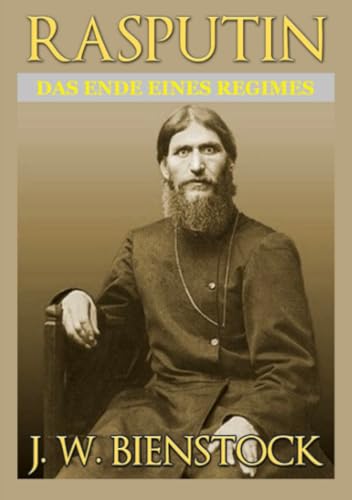 Rasputin: Das ende eines regimes von Stargatebook