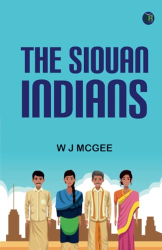 The Siouan Indians von Zinc Read