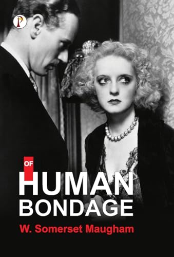 Of Human Bondage von Pharos Books Private Limited