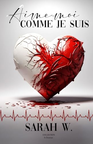 Collection S-Dramas: Aime-moi comme je suis von Afnil
