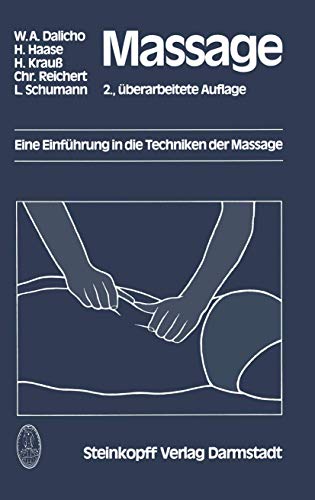 Massage: Eine Einführung in die Techniken der Massage