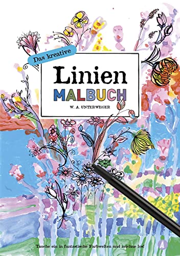 Das kreative Linienmalbuch: Kreativ entspannen und dabei einzigartige Kunstwerke erschaffen mit inversem Malen von Adrian & Wimmelbuchverlag GmbH