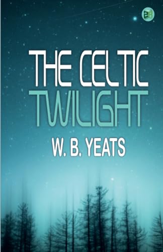 The Celtic Twilight von Zinc Read