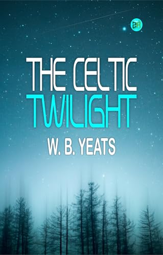 The Celtic Twilight von Zinc Read