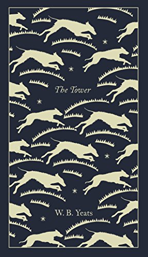 The Tower: Penguin Pocket Poetry (Penguin Clothbound Poetry) von Penguin Books Ltd (UK)