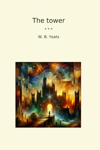 The tower (Classic Books)