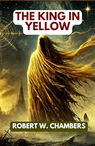 The King In Yellow von Independently published