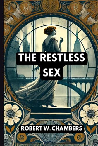 The Restless Sex von Independently published