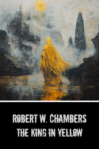 The King in Yellow von Independently published